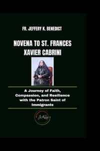 Novena to St. Frances Xavier Cabrini