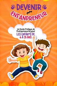 Devenir Enfantpreneur