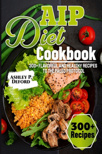 AIP Diet Cookbook