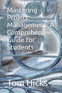 Mastering Project Management