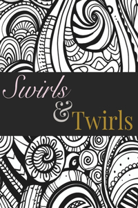 Swirls & Twirls Coloring Book