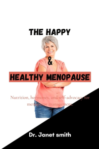 Happy and Healthy Menopause