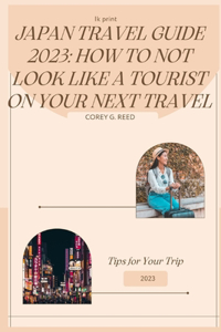 Japan Travel Guide 2023