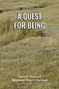 Quest for Being