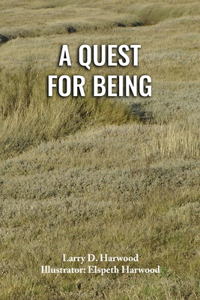 A Quest for Being