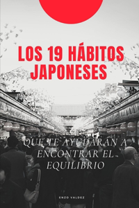 19 hábitos japoneses que te ayudarán a encontrar el equilibrio