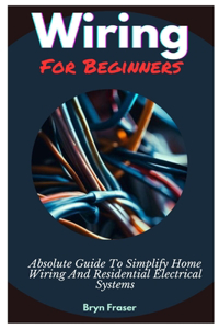 Wiring For Beginners