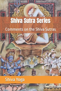 Shiva Sutra Series