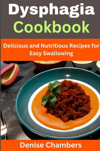 Dysphagia Cookbook