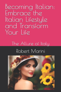 Becoming Italian