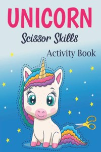 Unicorn Scissor Skills Activity Book