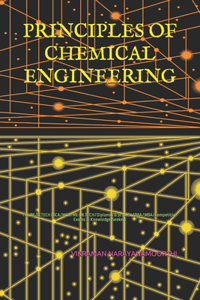 Principles of Chemical Engineering
