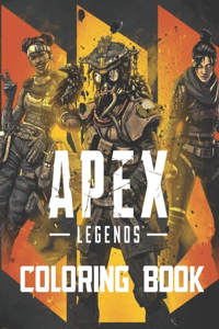 Apex Legends Coloring Book