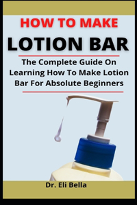 How To Make Lotion Bar
