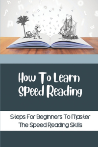 How To Learn Speed Reading