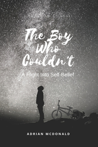 Boy Who Couldn't