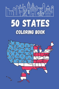 50 States Coloring Book: USA 50 State Maps, Capitals, Animals, Birds, Flowers, Mottos, Cities, Population & Regions