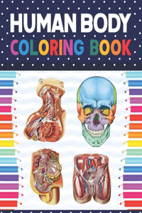 Human Body Coloring Book