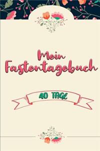 Mein Fastentagebuch