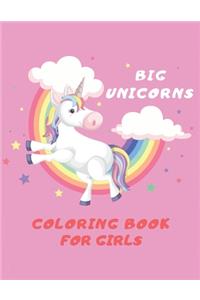 Big Unicorns Coloring Book for Girls