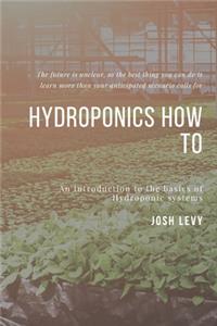 Hydroponics How To