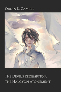 Devil's Redemption: The Halcyon Atonement