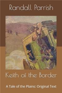 Keith of the Border