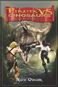 Pirates Vs. Dinosaurs