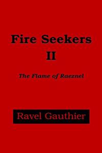 Fire Seekers II