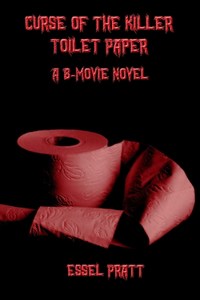 Curse of the Killer Toilet Paper