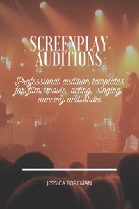 Screenplay Auditions