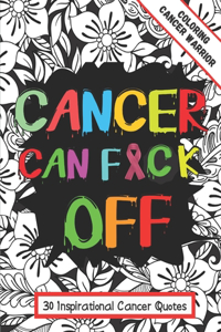 Cancer Can F*ck Off
