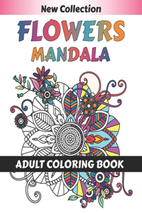 Flower Mandala Adult Coloring Book