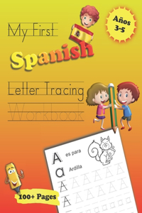 My First Spanish Letter Tracing Workbook