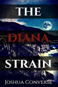 The Diana Strain