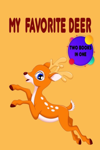 My Favorite Deer