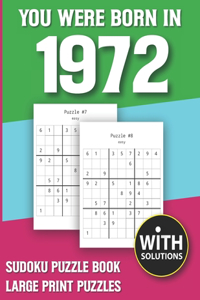 You Were Born In 1972