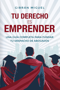 Tu derecho es emprender
