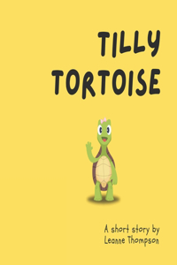 Tilly Tortoise
