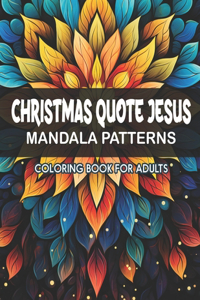 Jesus Christmas Quote Mandalas