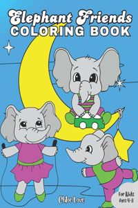 Elephant Friends Coloring Book
