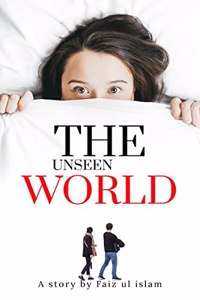 unseen world