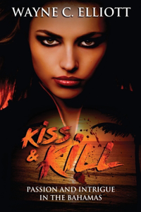 Kiss and Kill