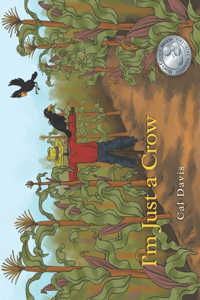 I'm Just a Crow