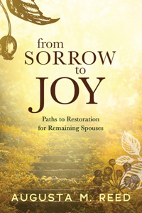 From Sorrow to Joy