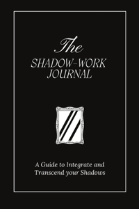 The Shadow Work Journal