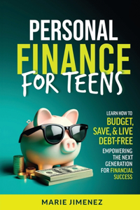 Personal Finance For Teens