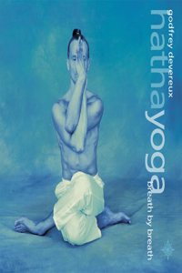 Hatha Yoga: Breath by breath