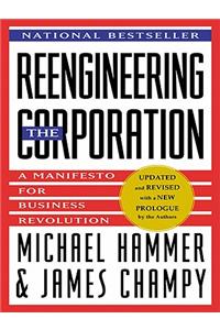 Reengineering the Corporation