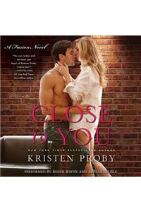 Close to You